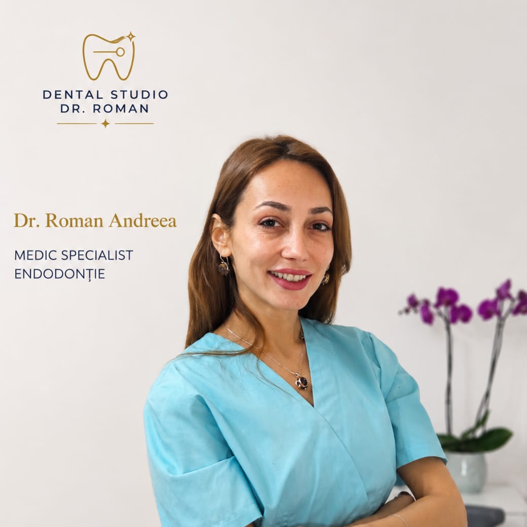 Dr. Roman Andreea, Medic Specialist Endodonție